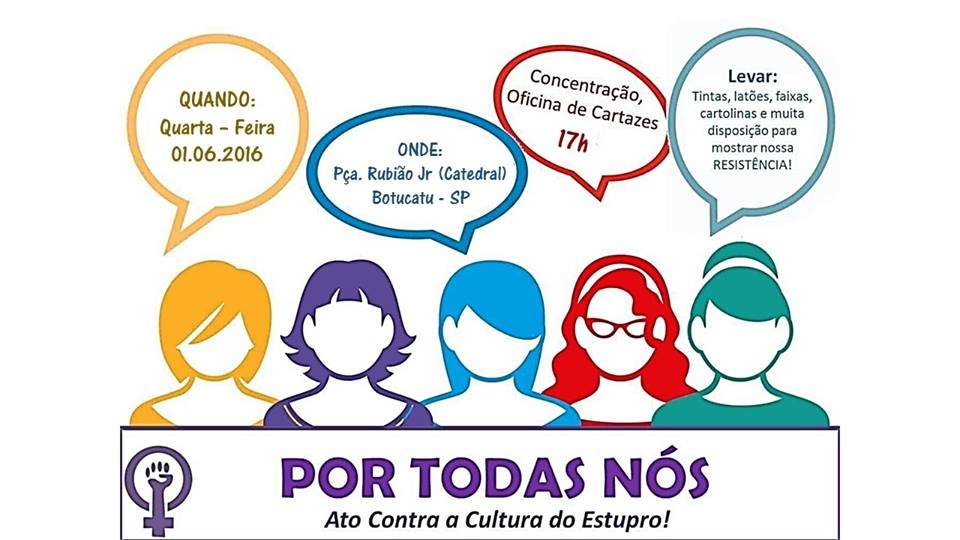 Mulheres de Botucatu organizam ato contra cultura do estupro, nesta quarta-feira (1°)