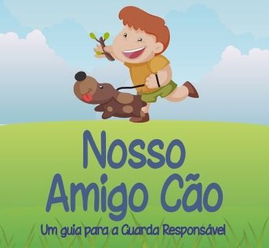 Guia sobre guarda responsável de cães será lançado nesta terça-feira (10)